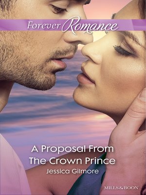 A Proposal From the Crown Prince - ebook